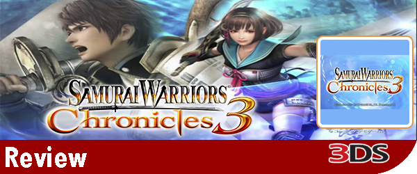 Samurai Warriors: Chronicles 3 Review