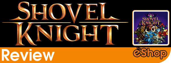 Shovel Knight (3DS eShop) Review